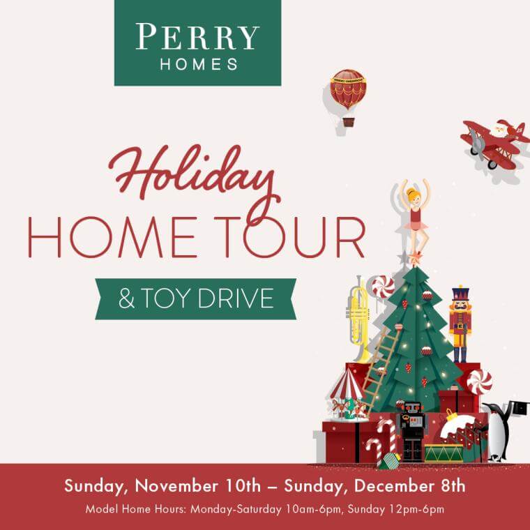 Perry Homes Holiday Home Tour and Toy Drive